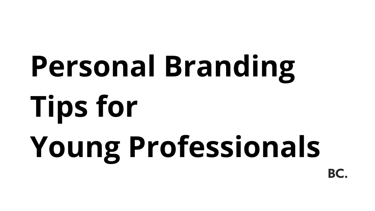 Personal Branding Tips