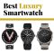 Best Luxury Smartwatches For Fashion Review With YouTube Demo