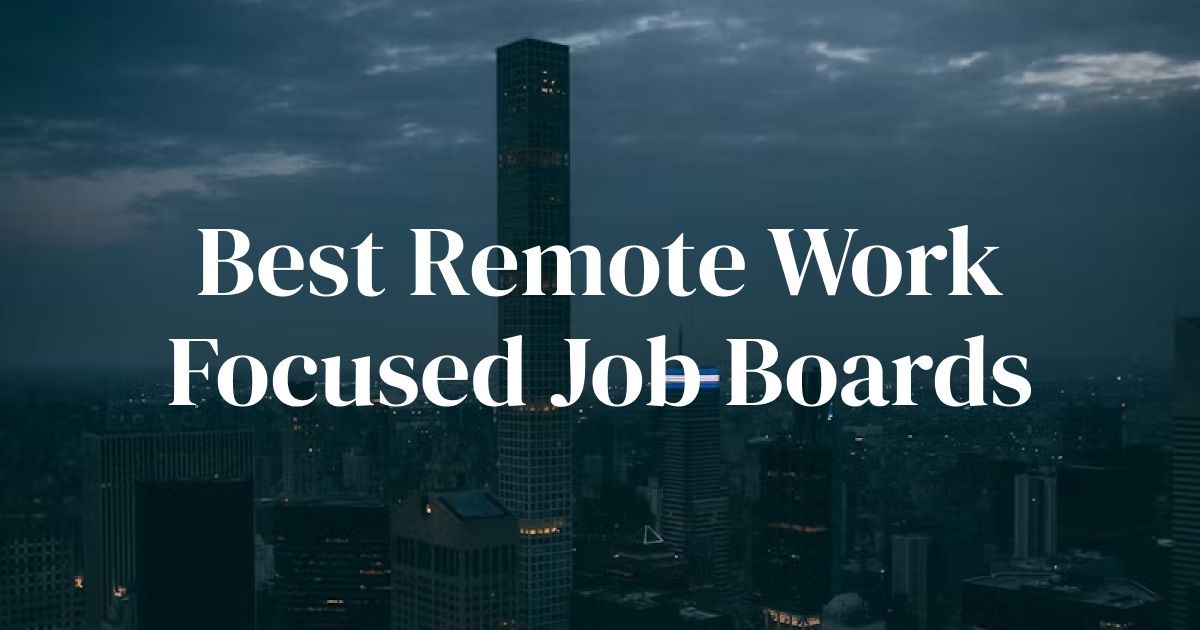 Best Remote Job Boards